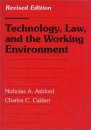 Technology, Law and the Working Environment