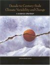 Decade-to-Century-Scale Climate Variability and Change