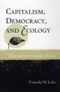 Capitalism, Democracy and Ecology: Departing from Marx