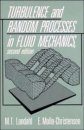 Turbulence and Random Processes in Fluid Mechanics