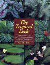 The Tropical Look