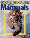 National Geographic Book of Mammals