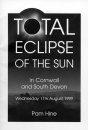 Total Eclipse of the Sun in Cornwall and South Devon: Wednesday 11th August 1999