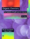 Organic Chemistry For Students of Health and Life Sciences