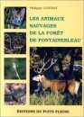 Les Animaux Sauvages de la Forêt de Fontainebleau