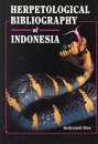 Herpetological Bibliography of Indonesia