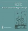Atlas of Entomopathogenic Funghi