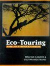 Eco-Touring: The Ultimate Guide
