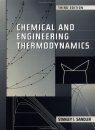 Chemical and Engineering Thermodynamics