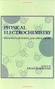 Physical Electrochemistry: Principles, Methods and Applications