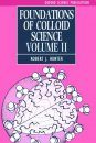 Foundations of Colloid Science, Volume 2