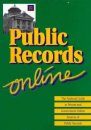 Public Records Online: The National Guide to Private & Government Online Sources of Public Records