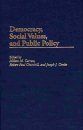 Democracy, Social Values and Public Policy