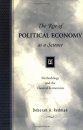 The Rise of Political Economy as a Science: Methodology and the Classical