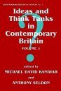 Ideas and Think Tanks in Contemporary Britain
