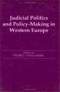 Judicial Politics and Policymaking in Western Europe