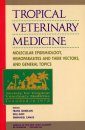 Tropical Veterinary Medicine