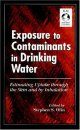 Exposure to Contaminants in Drinking Water
