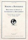 Making a Difference: Measuring the Impact of Information on Development