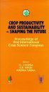 Crop Productivity and Sustainability: Shaping the Future