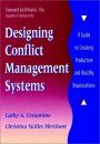 Designing Conflict Management Systems
