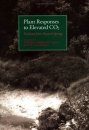 Plant Responses to Elevated CO₂
