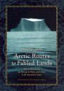 Arctic Routes to Fabled Lands