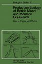 Production Ecology of British Moors and Montane Grasslands