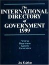 International Directory of Government 1999