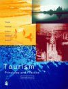 Tourism: Principles and Practice : Second Edition