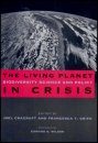 The Living Planet in Crisis