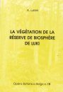 Opera Botanica Belgica, Volume 10: Vegetation de la Réserve du Biosphère de Luki au Mayombe (Zaïre)
