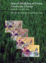 Spatial Modelling of Forest Landscape Change