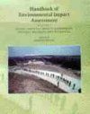 Handbook of Environmental Impact Assessment (2-Volume Set)