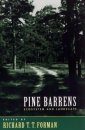 Pine Barrens: Ecosystem and Landscapes