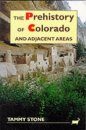 The Prehistory of Colorado
