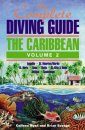 The Complete Diving Guide: The Caribbean Volume 2