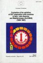 Evaluation of the Activities of S&T Cooperation with Countries of Asia, Latin america, and Mediterranean (ALA/MED) (1989-1992)