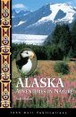 Alaska: Adventures in Nature