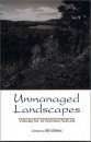 Unmanaged Landscapes