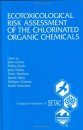 Ecotoxicological Risk Assessment of the Chlorinated Organic Chemicals