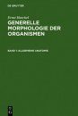 Generalle Morphologie der Organismen (2-Volume Set)