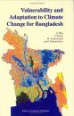 Vulnerability and Adaptation to Climate Change for Bangladesh
