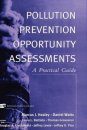 Pollution Prevention Opportunity Assessments