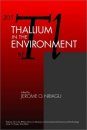 Thallium in the Environment