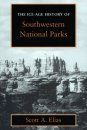 The Ice-Age History of Southwestern National Parks