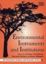 Environmental Instruments and Institutions
