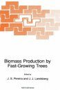 Biomass Production in Fast-Growing Trees