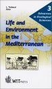 Life and Environment in the Mediterranean