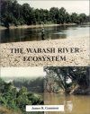 The Wabash River Ecosystem
